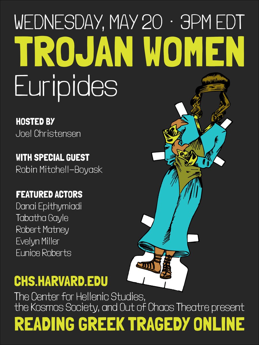 This Wednesday at 8pm (UK time) join us for our latest Greek tragedy - we'll be reading Trojan Women with <a href="/HellenicStudies/">Center for Hellenic Studies</a>, <a href="/sentantiq/">sententiae antiquae</a> and special guest @RMitchellBoyask - we have a fabulous cast lined up &amp; you can watch the live stream on the CHS website: chs.harvard.edu