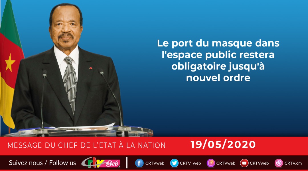 CRTV_web's tweet photo. Le port du masque est désormais la mesure individuelle obligatoire dans la lutte contre la pandémie. 
#BiyaSpeech 
#20mai2020 
#Cameroun 
#COVID19 https://t.co/aaBowOtosn