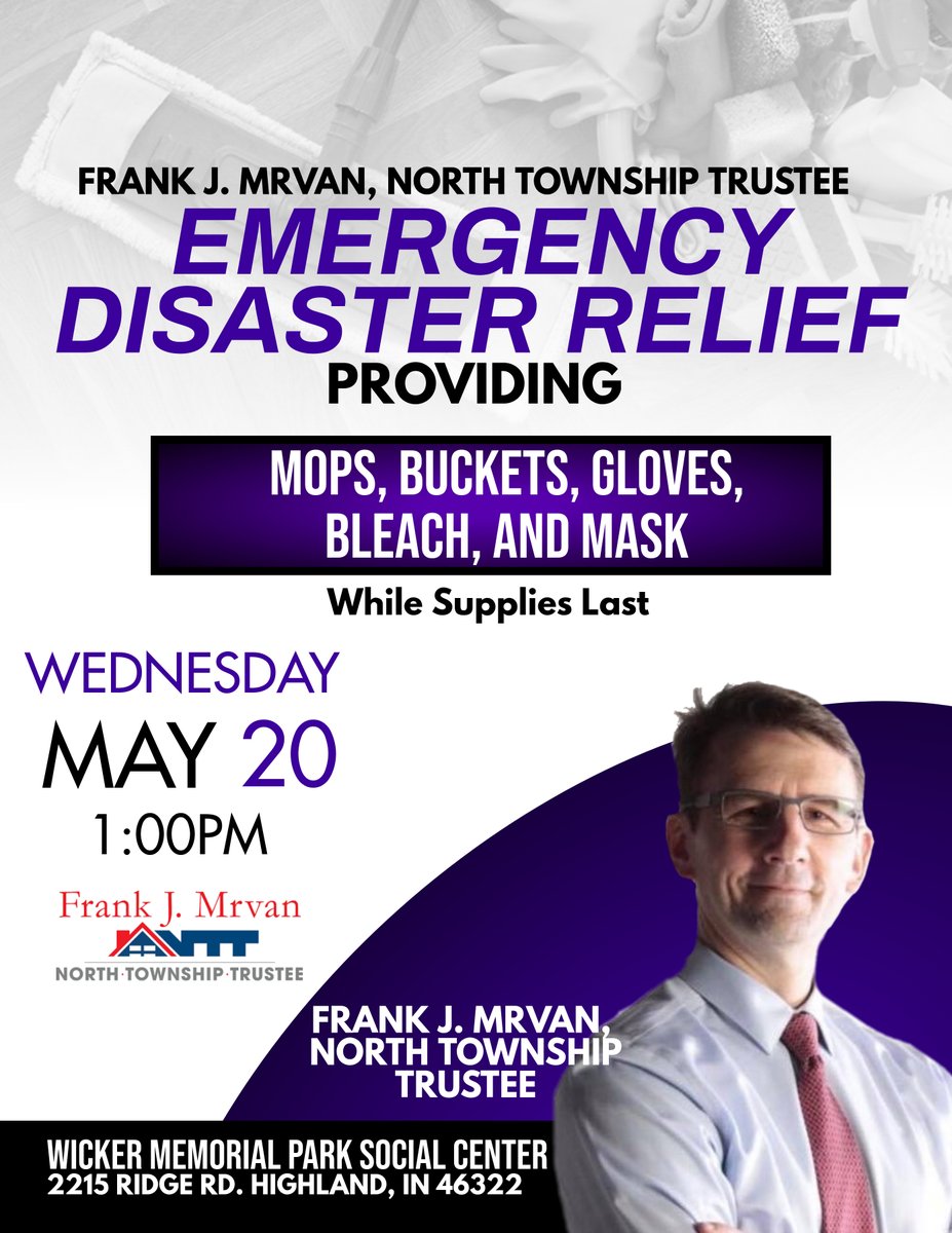 north_staff's tweet photo. Frank J. Mrvan, North Township Trustee will be hosting Emergency Disaster Relief event Wednesday May 20 at 1 PM at the Wicker Memorial Park Social Center 2215 Ridge Rd. Highland, IN 46322. Mops, buckets, gloves, bleach, and masks will be given away wile supplies last. #StaySafe https://t.co/a10s0Ip9Zb