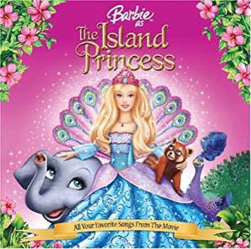 5. Island PrincessTHE best music in ANY Barbie film TO DATE. Loved the plot, the characters, everything just ugh