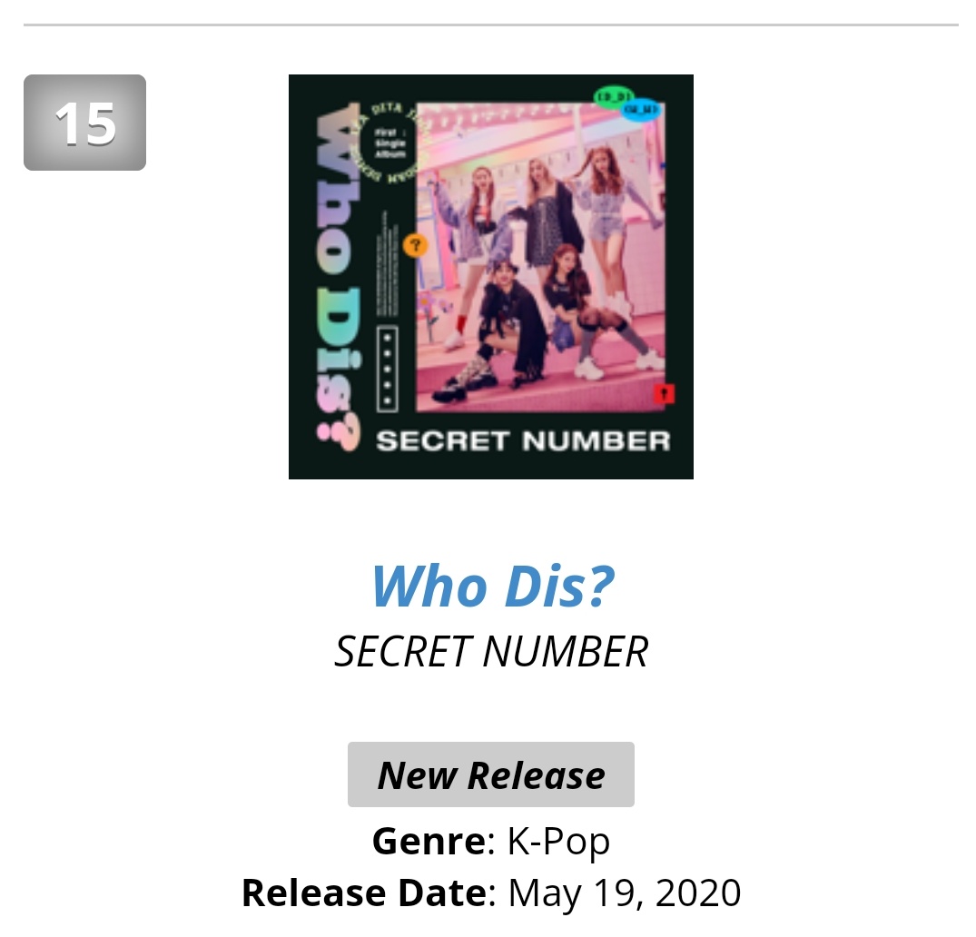 SecretN_Charts's tweet image. K-pop iTunes US 🇺🇸

15.Who Dis ( New )

#시크릿넘버_DEBUT 
#SECRETNUMBER #SecretNumberDebut @5ecretNumber