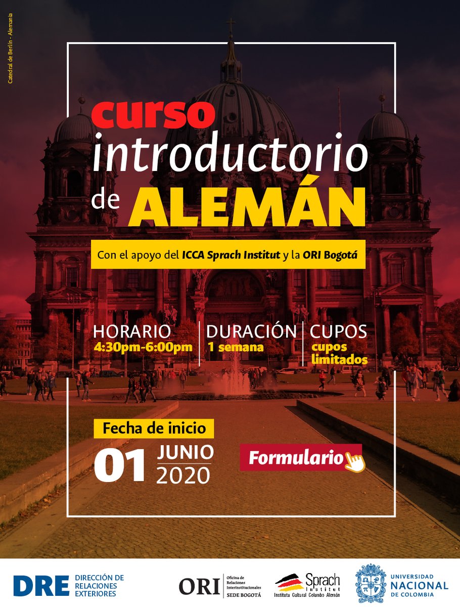 DRE_UNAL's tweet photo. 📣#Convocatoria📣
🇩🇪Curso Introductorio de Alemán virtual, para toda la #ComunidaUNAL
📅Cupos limitados, plazo de inscripción día 28 de Mayo. Inicio 1 de junio.
👉Inscripción: https://t.co/A0UTqoO00C
#InfoDRE #alemán #idiomas #deutsch #ORIBOG #SprachInstitut @UNALOficial https://t.co/uNBhjgQbj6