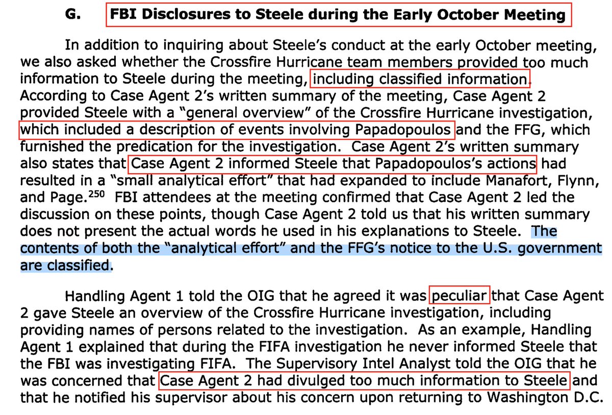 According to the IG, the FBI disclosed to Steele in Rome the existence of CLASSIFIED investigations of Papadopoulos, Page, Flynn and Manafort(This divulged “too much” & was “peculiar” even to other FBI officials in attendance, including Steele’s handler) https://www.justice.gov/storage/120919-examination.pdf