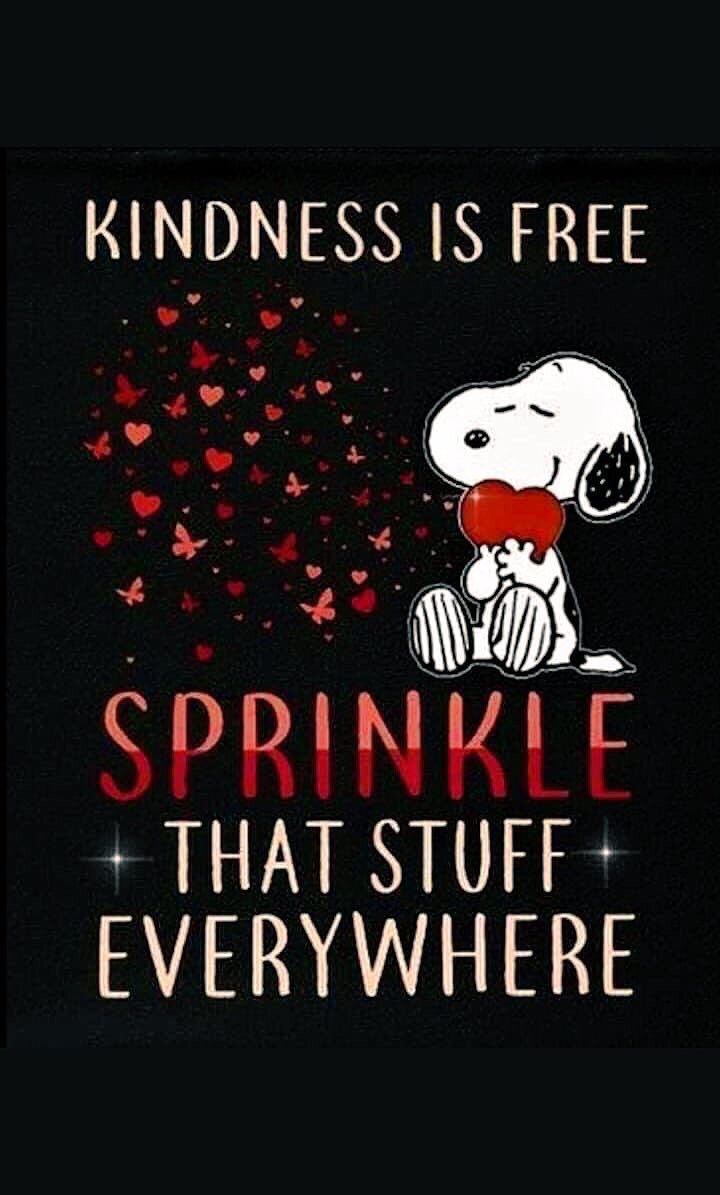 Lisa On Twitter Kindness Is Free Sprinkle That Stuff Everywhere Tuesdaythoughts Kindnessmatters Alwaysbekind