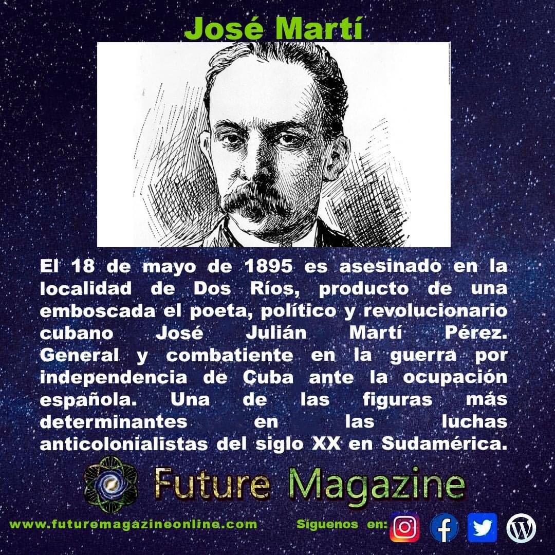 MagazineFuture's tweet photo. Uno de los símbolos del antiimperialismo Latinoamericano. José Martí fue asesinado un día como hoy de 1895. #JoseMarti #Hitoria https://t.co/5Vf4KanCJs