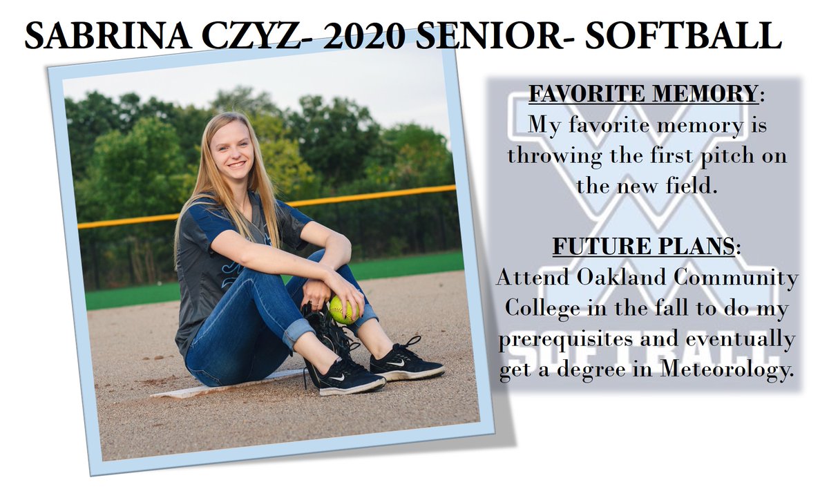 WSDATHLETICS's tweet photo. 🎓SENIOR RECOGNITION🎓! Thank you senior, 🥎SABRINA CZYZ🥎! We appreciate your commitment to @WMottSoftball and @WaterfordMott these past 4 years! We wish you all the success in your future! @WSDNews https://t.co/hkx4bAEzKk
