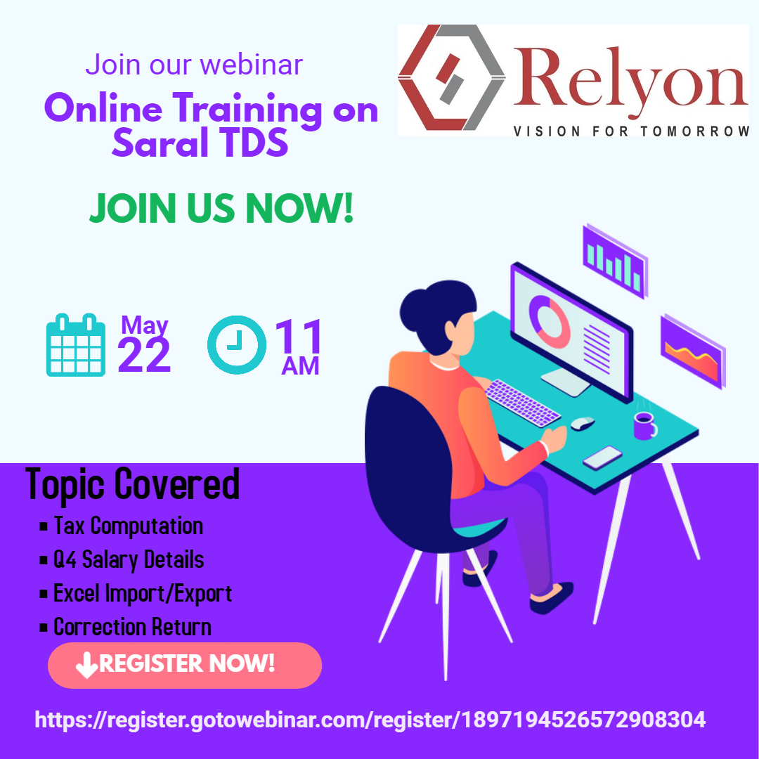 relyoncsd's tweet photo. Hello all Relyon softech ltd. Hosting webinar on 22 may at 11 AM to 1 PM. 

link to join webinar
https://t.co/LpwFhMuGhH

Topics covered:
-Tax computation
-Tax computation
-Q4 Salary Details
-Excel Import/Export
-Correction Return
#saraltds #saralgst #saralincometax #relyon #tax https://t.co/bfLedMFoxr