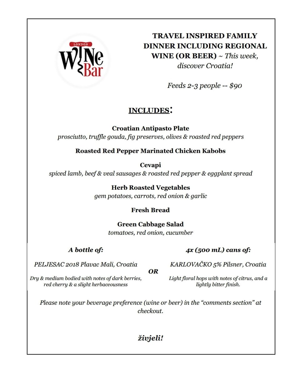 We will be doing a weekly family style dinner with wine pairings inspired by our travels. Our favourite wine and food from our favourite countries. We'll be starting with Croatia this week! #ldnont <a href="/Downtown_London/">Downtown London</a>
<a href="/tourism_london/">Tourism London 🇨🇦</a> londonwinebar.ca/delivery-menu/