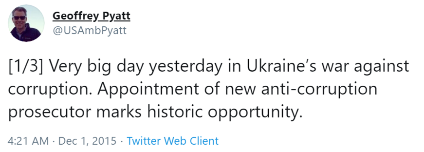 10/ but, with the appointment of Kholodnitsky on Nov 30, 2015, US ambassador Pyatt pronounced himself pleased at the "very big day" and "historic opportunity" and subsequently wrote very satisfied 2015 annual review of anti-corruption effort.