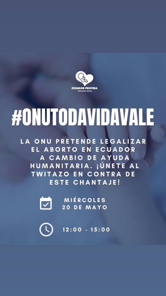 wendysantosN's tweet photo. #Onu siempre debemos apoyar y defender a la vida!! Debemos ser voz de los que no tienen voz. No al aborto en Ecuador!!! https://t.co/P8FwOZWqx6
