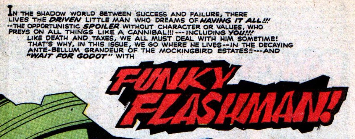 Funky Flashman, Mr Miracle’s would-be agent, was a very UNveiled portrayal of Stan Lee, who at this point Kirby despised. Funky is a phony with fake hair who lives in a crumbling manor he didn’t build and gets a shrinking allowance based on other peoples’ work.