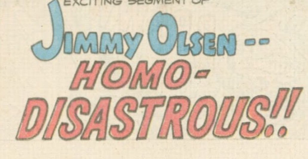 Me: Jimmy Olsen is a disaster gayJack Kirby: