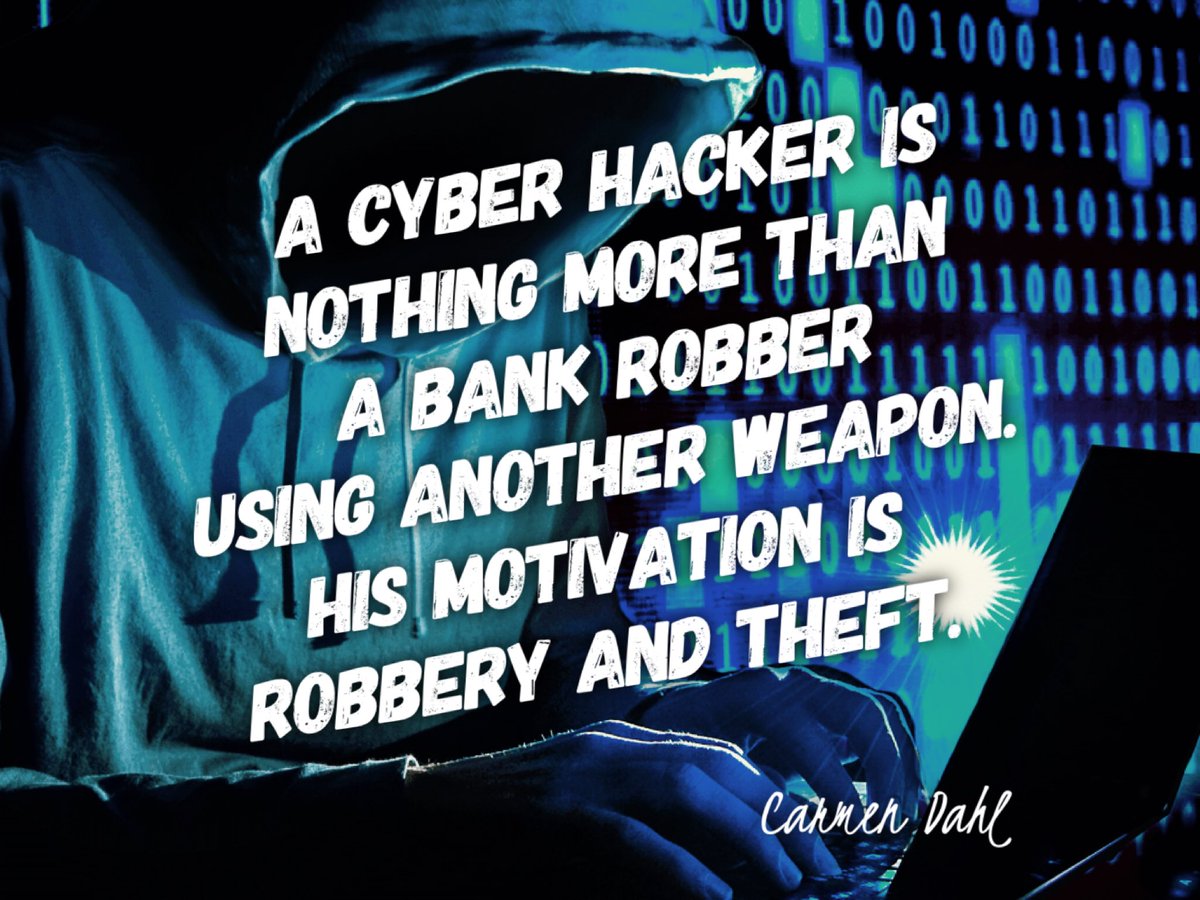 🔸A cyber hacker is nothing more than a bank robber using another weapon. His motivation is robbery and theft.

#CyberSecurity #CyberAttack #hacker #quote #CyberSecWednesday

@DrJDrooghaag @Victoryabro @fogle_shane @robmay70 @HeinzVHoenen @RagusoSergio @avrohomg @archonsec @AkwyZ