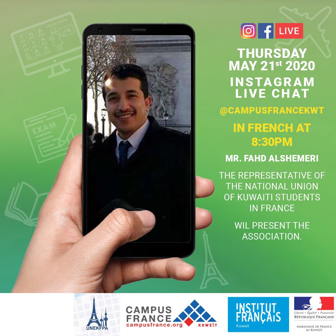 campusfrancekwt's tweet photo. يستقبل كامبوس فرانس الكويت يوم الخميس 21 مايو 2020 في الدردشة الحية على الانستغرام السيد فهد الشمري ممثل الاتحاد الوطني للطلاب الكويتيين في فرنسا. سيقدم الجمعية وسنجيب على جميع أسئلتك. نأمل أن يأتي الكثير منكم! #NUKS  #francekoweit #if_koweit https://t.co/Ec894efG46