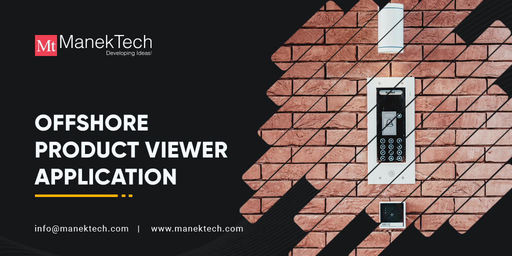 ManekTech's tweet image. Manektech is a one the leading names in the Offshore Product Viewer Application. We provide products/solutions or app development for different vertical like ecommerce, financial software, business software, cloud, erp etc.bit.ly/2WZ4Ocm #OffshoreProductViewerApplication