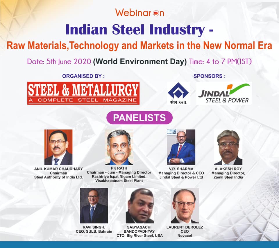 Update on the Webinar on 5 th June 2020 ! SAIL &amp; JSPL CONFIRM AS SPONSORS ! #SteelEvent #SteelIndustry #Webinar @SAIL @JSPLCorporate 
steelmetallurgy.com/interface/home…