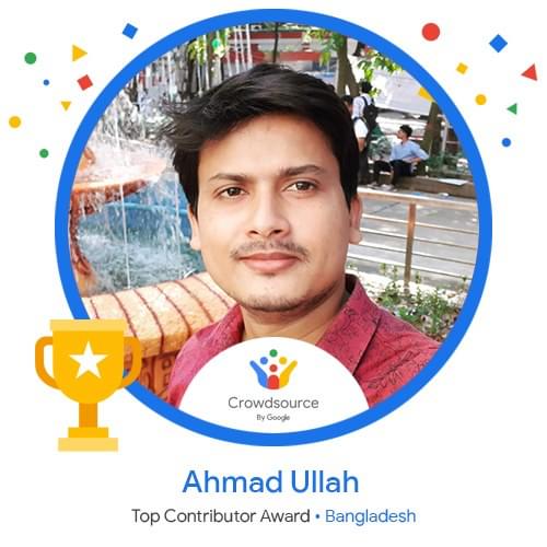 CrowdsourceBD's tweet image. Congratulations 🎉🎉🎉  @ Ahmad Ullah for being awarded as a top contributor from Bangladesh 🇧🇩 

#GoogleCrowdsource
#CrowdsourceByGoogle
#ShareYourWorld
#HappyCrowdsourcing