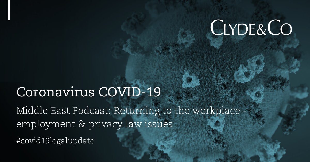 As #Covid19 restrictions start to be lifted, Middle East companies are facing new challenges to restart their business and ask staff to return to the #workplace. In this #podcast, @IstisharaSTK and <a href="/d_i_n_o/">Dino Wilkinson</a> look at some #employment and other legal issues: bit.ly/2Zm8kk8