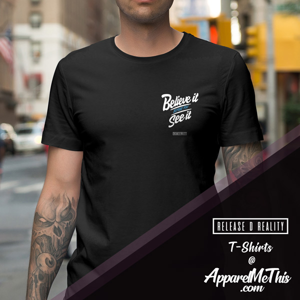 MrHardwine's tweet photo. #ReleaseDReality T-shirts

Believe it before you see it
small logo right side of the chest.
.
Remind yourself,
Remind others,
Remind the world

#motivation #inspire #grow  #success  #workhard #positivethinking #positivevibes #growth #ApparelMeThis #tshirt #apparel #clothing https://t.co/0HU6pkBs1i