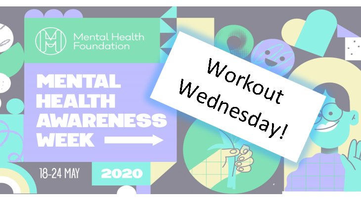 Morning everyone! It's time to get limbered up...it's Workout Wednesday. #MentalHealthAwarenessWeek