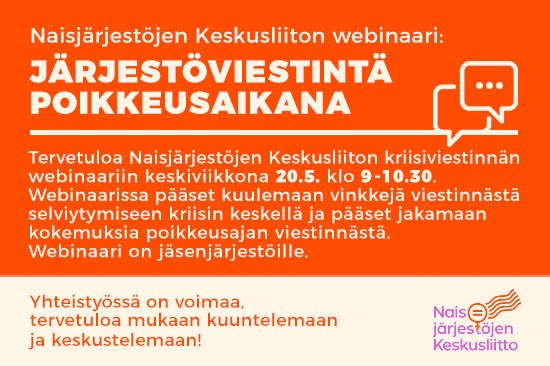 Meneillään <a href="/naisjarjestot/">Naisjärjestöjen Keskusliitto</a> webinaari Järjestöviestintä poikkeusaikana. Mukana 70 osallistujaa yli 30 upeasta  #NJKL-jäsenjärjestöstä. Järjestöesimerkit @naistenlinja <a href="/UNWomenSuomi/">UN Women Suomi</a> ja <a href="/syomishairio/">Syömishäiriöliitto</a>’liitto. Asiantuntijoina <a href="/Eila_Ruuskanen/">Eila Ruuskanen-Himma</a> ja <a href="/NoonKollektiivi/">Noon Kollektiivi</a>. Lämmin kiitos kaikille!