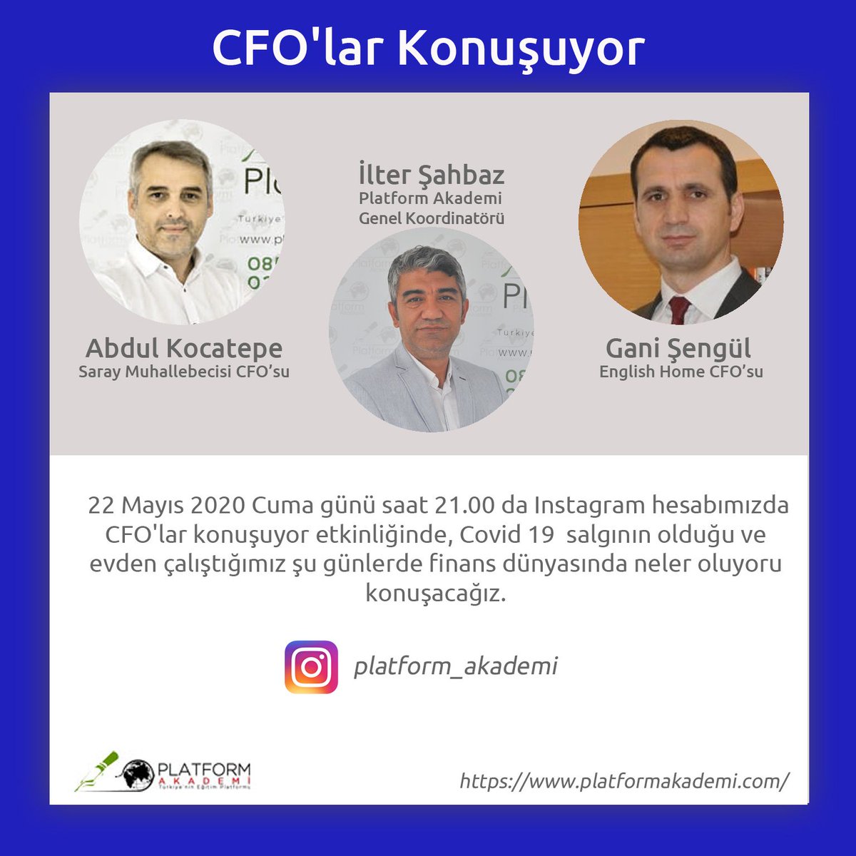 Cuma günü yapılacak olan CFO'lar konuşuyor etkinliğinde, Covid 19 salgının olduğu ve evden çalıştığımız şu günlerde finans dünyasında neler oluyoru konuşacağız. 

Instagram : buff.ly/2Tk2w6z

#finanseğitimi #cfolarkonuşuyor #cfo #finansalanalizler #finansalgöstergeler