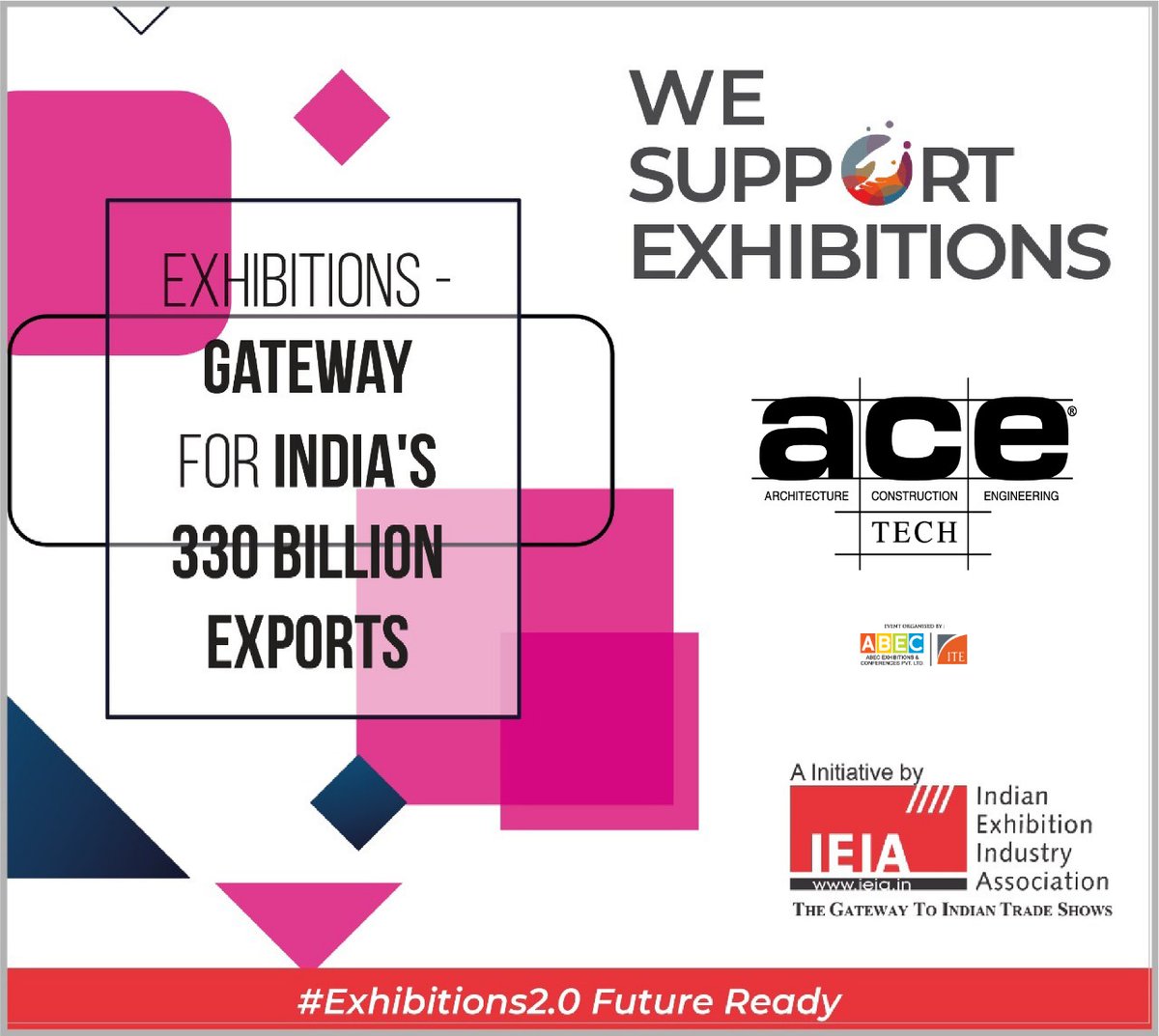 Exhibitions are the Gateways for boosting India’s exports by promoting ‘Make in India’ products.
<a href="/PMOIndia/">PMO India</a>
  
<a href="/NITIAayog/">NITI Aayog</a>
  
<a href="/cimgoi/">Minister of Commerce and Industry</a>
  
<a href="/nsitharaman/">Nirmala Sitharaman</a>
 
<a href="/IEIA_sec/">IEIA - Indian Exhibition Industry Association</a>
 
#WeSupportExhibitions #ExhibitionsBuildEconomies #ACETECH #Exhibition #ABEC #ITE #Expo #Tradefare