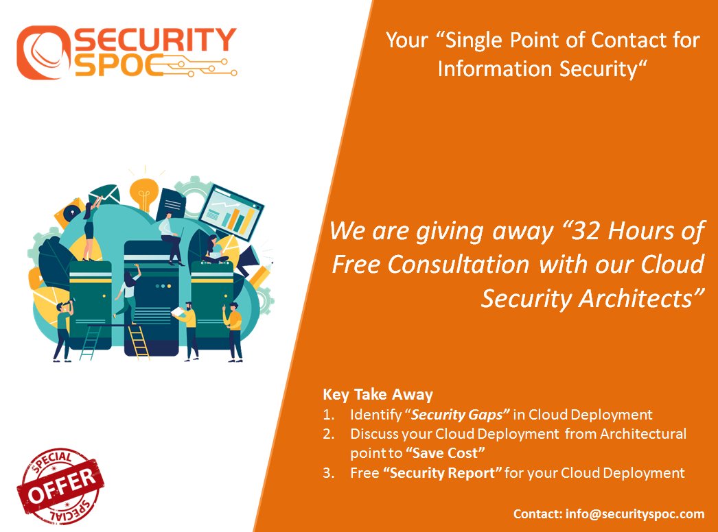 spocsecurity's tweet photo. We are giving away "32 Hours for Free Consultation with our Cloud Security Architects". Get a #free Security Report for your Cloud deployments. Contact us for more information. 

#infosec #cybersecurity #CloudComputing #AWS #Azure #GCP #zoho https://t.co/8qQuGjzcH4
