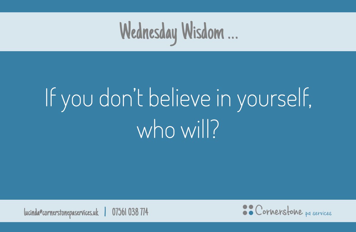 #WednesdayWisdom
If you don’t believe in yourself, who will?

Go on ... believe you can do this and you will 😊.
What do you think?

#believeinyourself #youcandoit #freelancepa #virtualassistant #admin #outsource #SmallBusinessSupport #businesssupport #TEAMMint #Northumberland