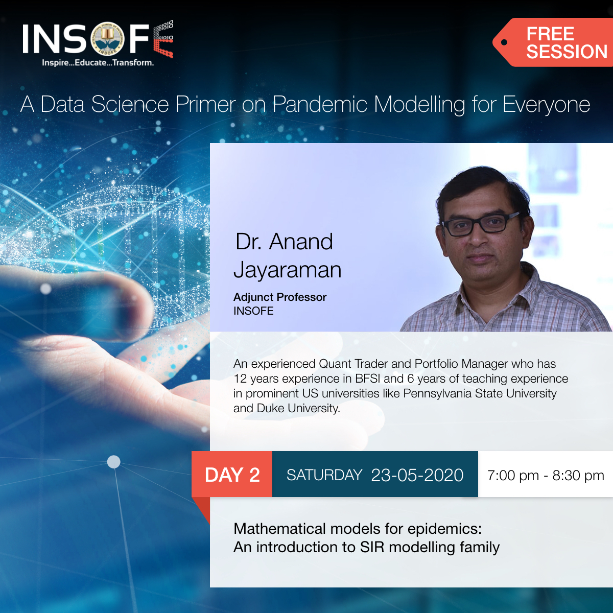 upGrad_INSOFE's tweet image. Dr. Anand Jayraman, is going to cover &quot;Mathematical models for epidemics: An introduction to SIR model family&quot;

Click on the link below and enrol in advance for this 6-hour course:
bit.ly/2WDF0Uo
#INSOFE #datascience #datasciencesession #pandemic #analytics