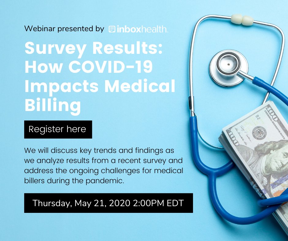 Register for Inbox Health's webinar tomorrow, May 21st at 2pm EDT! We will discuss the key trends and findings from our national survey that reveals the ongoing challenges for medical billers during the pandemic. buff.ly/2WKjFaE