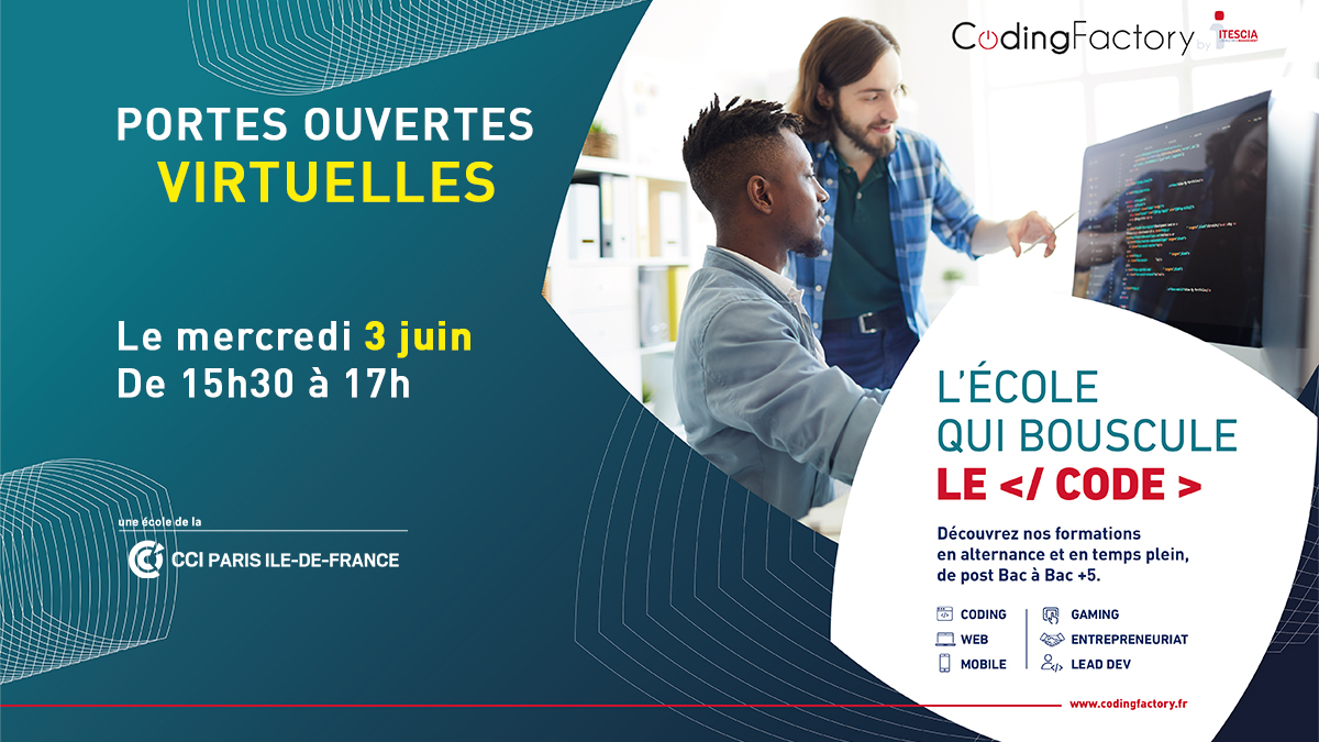 CodingEsieeIT's tweet photo. #JPO VIRTUELLES de la Coding Factory by Itescia, le mer 3 juin à 15h30 #ecoleducode #informatique
En mode visio, découvrez nos formations Post-bac à Bac+5 en #alternance et/ou temps plein, en Gaming, Web, Mobile, objets connectés, LeadDev, Business Analyst
https://t.co/Sj5ieq9ny8 https://t.co/NAdiks4VCF