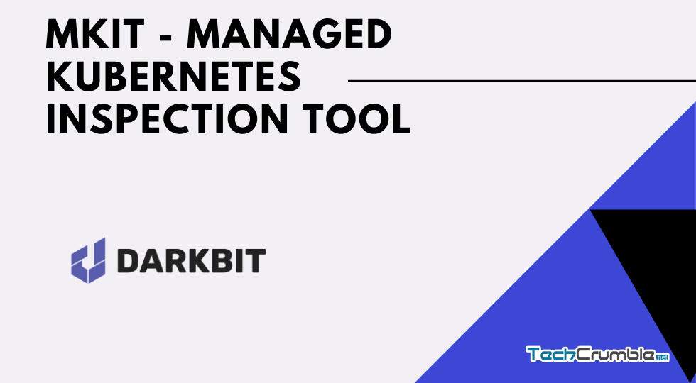 TechCrumbleNET's tweet photo. https://t.co/CmJlmEoQ8z
Managed #Kubernetes inspection tool #darkbitio #mkit for #EKS, #AKS, #GKE and standalone Kubernetes cluster. #TechCrumble #k8s https://t.co/ER2e8vLymn