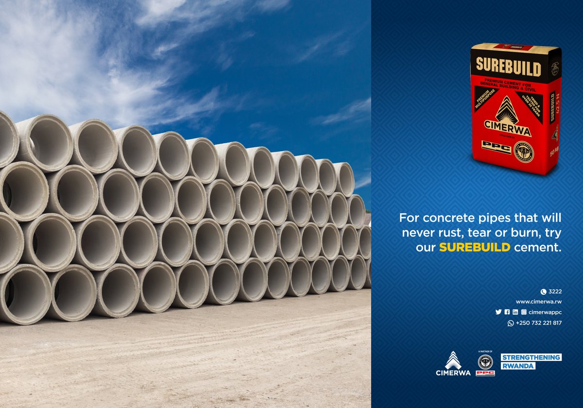 CimerwaPlc's tweet photo. For concrete pipes that will never rust,tear or burn, try our #SUREBUILD cement.
#SureRange #CIMERWARebrands #StrengtheningRwanda #RwOT https://t.co/sYL2SsvjeD