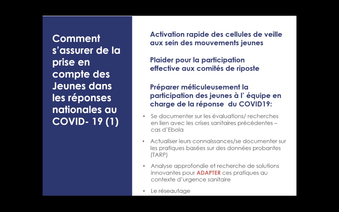 Cas pratique de la #COVID19 Dans un tel conteste de la pandémie de #COVID19, il faut s’assurer de comment prendre en compte les jeunes dans les plans de réponses nationales à la #COVID19 #48hThinktankPO @MSISenegal @E2AProject @ong_raes @pai_org @MerciMonHeros @CelestinCompao1