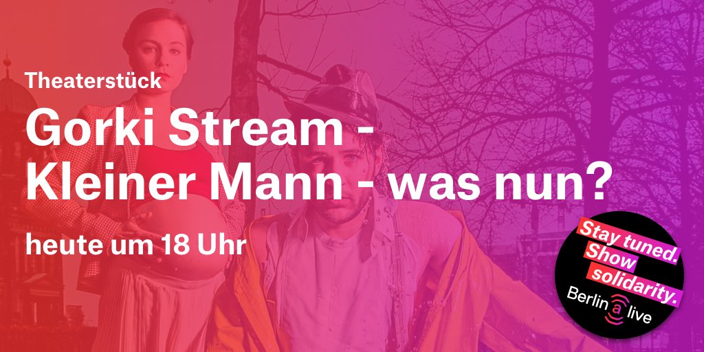 berlinalive's tweet photo. „Kleiner Mann – was nun?“ #Falladas 1932 erschienener Roman beschreibt ein kleinbürgerliches Milieu und eine Zeit des Übergangs, in der sich die kommende Katastrophe bereits erahnen lässt. Vorhang auf zum @gorkitheater-Stream: https://t.co/rslWDvHUMF
#berlinalive #kulturleben https://t.co/4kZi2vAyyB