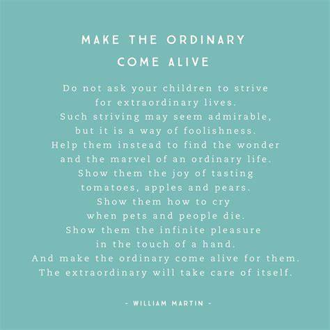 "Make the ordinary come alive." Such a simple message &amp; rather poignant in these times. Especially when we feel the pressure do more, teach more &amp; be more, it's the seemingly 'ordinary' life experiences that can connect us all &amp; help us find pleasure in the smallest of things.