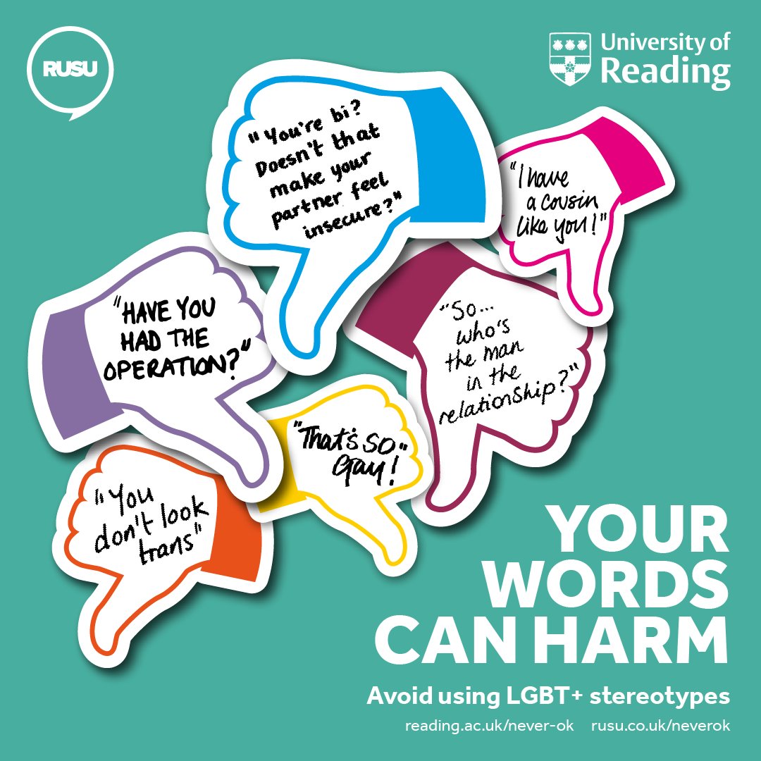 RUSU &amp; @uniofreading are committed to ensuring an inclusive, supportive and respectful environment for all. 

In support of IDAHOBIT and Mental Health Awareness Week, this poster and our video detail some microaggressions towards the LGBT+ community.