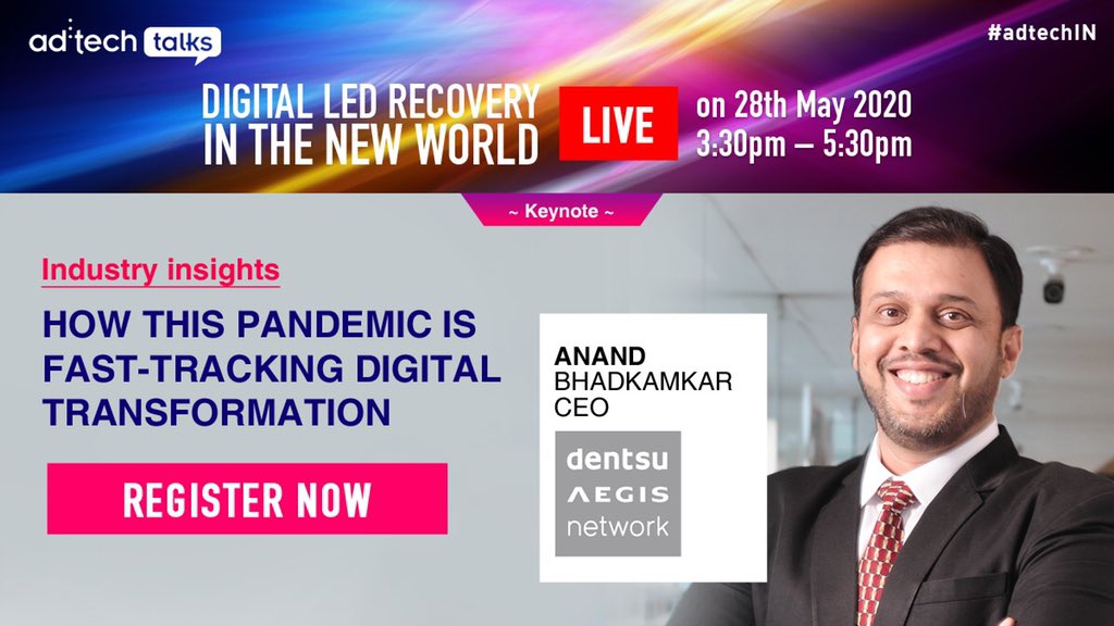 adtechIndia's tweet photo. Hear @anandbhadkamkar, CEO, @dentsuaegis talk about fast tracking digital transformation in the current times! #DigitalTransformation #newnormal #adtechin #adtechtalks Register Now - https://t.co/ZlkMArcPoi https://t.co/TeclzC0YmZ