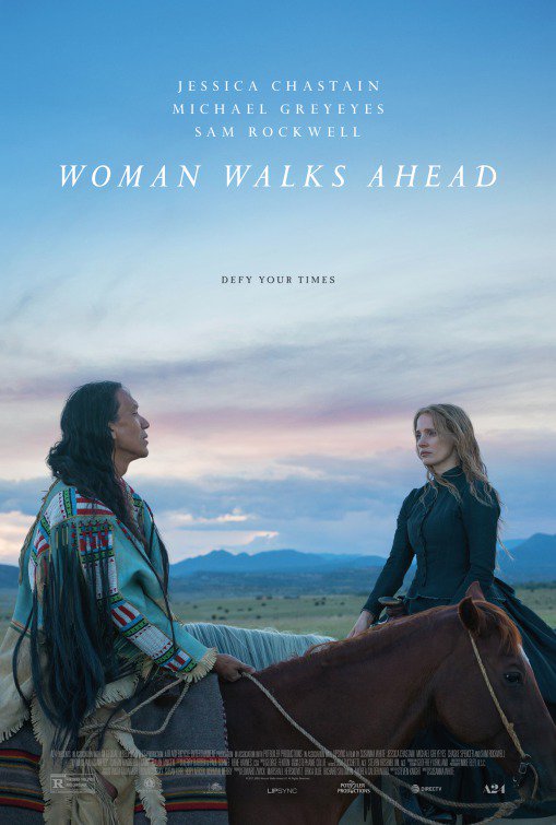 23. WOMAN WALKS AHEAD (2017) -- Film drama yang western banget, bercerita tentang pelukis janda yang pingin banget melukis kepala suku Indian berakhir dengan terlibat dalam memperjuangkan hak atas tanah mereka yang dirampas.