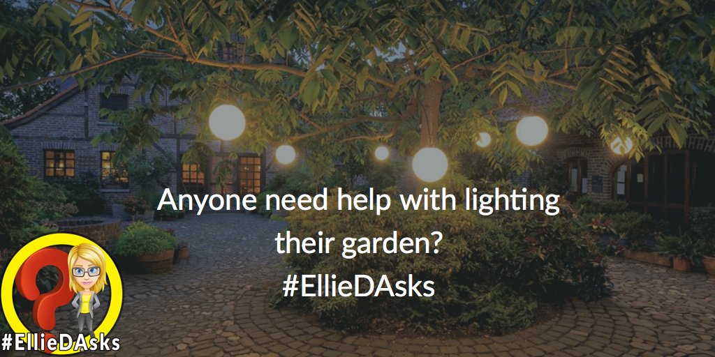 EllieD_Light's tweet photo. Anyone need help with lighting their garden?
#EllieDAsks https://t.co/7rBEenAeKC