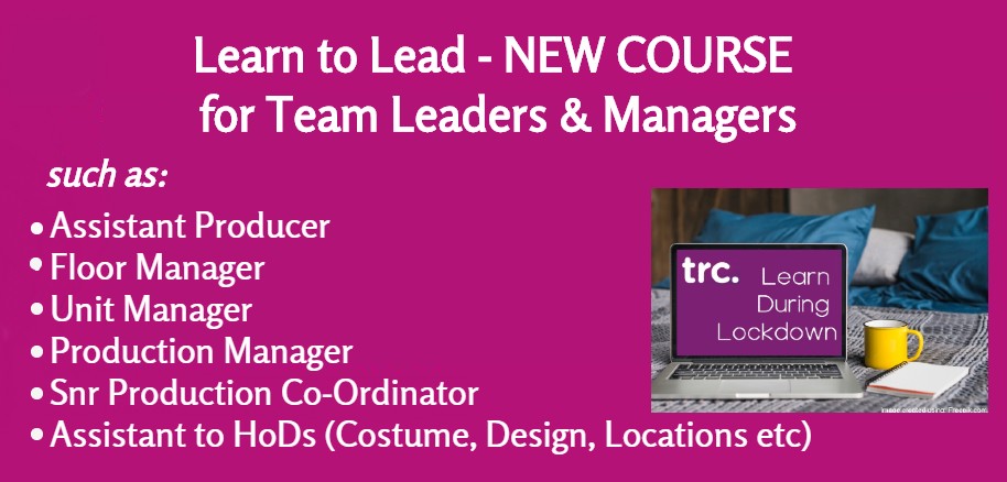 TRC_media's tweet photo. Are you a Team Leader/Manager working in the UK screen industry? 📺📽️Then check out the BRAND NEW COURSE on our “Learn To Lead” online training just for you! Available for FREE thanks to @UKScreenSkills
Find out more & Apply now👉https://t.co/p8BKN6eMlZ
#trc #learnduringlockdown https://t.co/WlGVqrS691