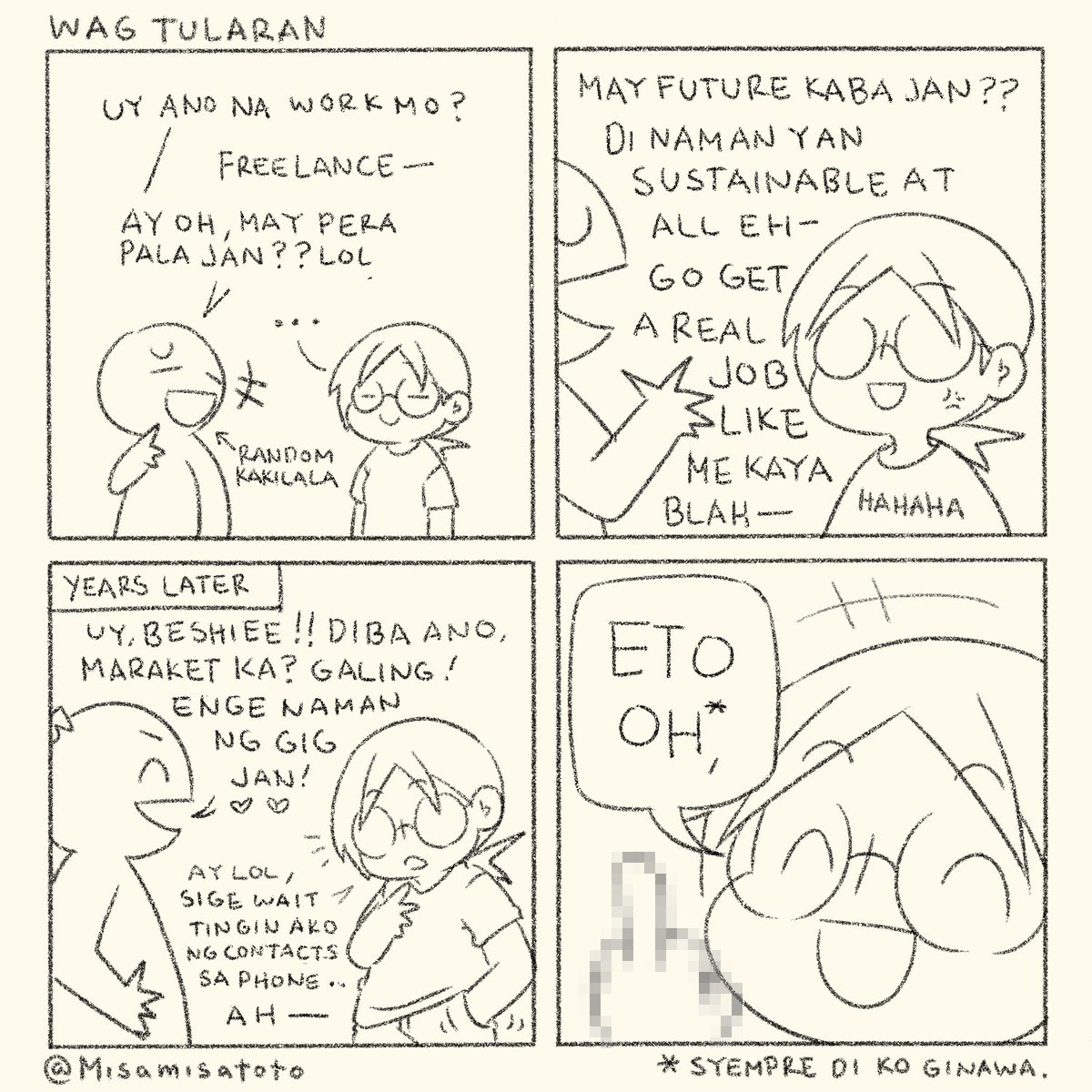 Gusto kong maging kupal pero di ko tinuloy kaya dinrowing ko nalang.