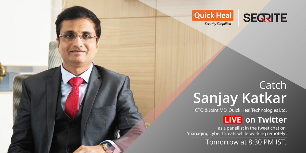 quickheal's tweet photo. Catch our CTO &amp; Joint MD, Mr @sanjaykatkar as a panellist in the #tweetchat on ‘managing #cyberthreats while working remotely’. This event hosted by CIO Straight Talk will go live globally tomorrow, at 8:30 PM IST 
(3 PM GMT). https://t.co/kqIrqOpFVQ