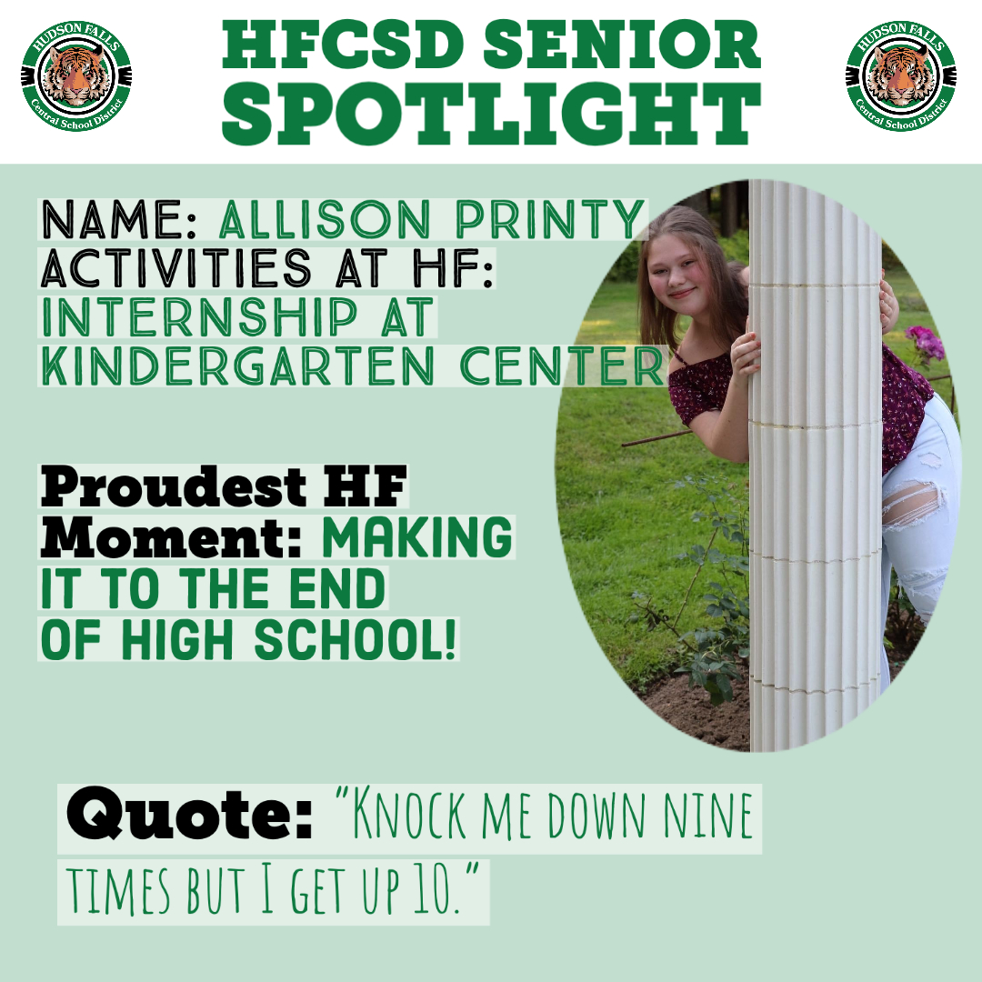 HudsonFallsCSD's tweet photo. This morning we celebrate Allison Printy in our #HFSeniorSpotlight. Congratulations on a great career at Hudson Falls! #HFTigerPride #HFTigerStrong https://t.co/lluSU2axWJ
