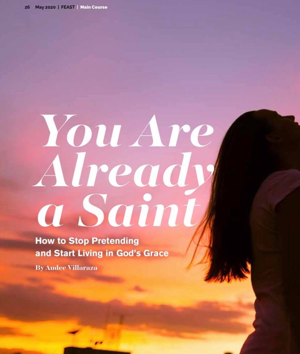 FeastBooksPH's tweet photo. "A saint is really just like you and me—they are sinners who have been forgiven by the grace of God." – Audee Villaraza 

In God’s eyes, you are already a saint. 

Get your discounted FEAST May 2020 e-mag version here: https://t.co/ikBBfIvJhL

#FeastMagazine https://t.co/0m1XTtufqU