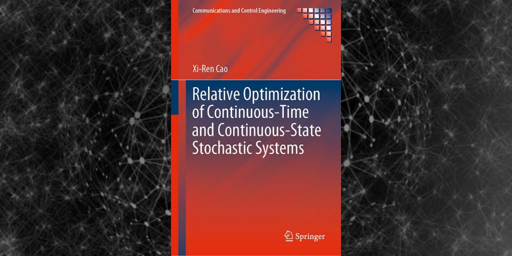 SpringerControl's tweet image. Our new book, 'Relative Optimization of Continuous-Time and Continuous-State Stochastic Systems', shows readers how to link optimisation of continuous systems with reinforcement-learning algorithms and artificial intelligence. Available here now: link.springer.com/book/10.1007%2…