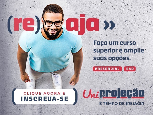 SUA REAÇÃO COMEÇA NA SEXTA, DIA 22: VESTIBULAR UNIPROJEÇÃO 2020. PORQUE É PRECISO RECOMEÇAR!

Provas serão remotas (à distância). 
Você faz o vestibular de casa e garante sua vaga para começar a estudar  em agosto. É tempo de (re)agir. 
❗É tempo de UniPROJEÇÃO.❗