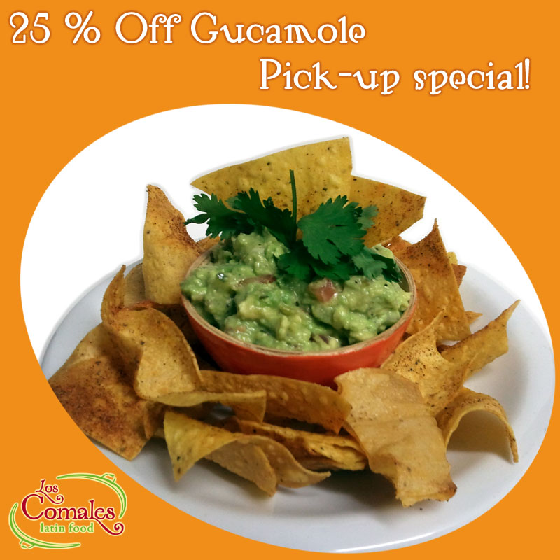 Get 25% off Guacamole for a limited time! Pick-up orders only.