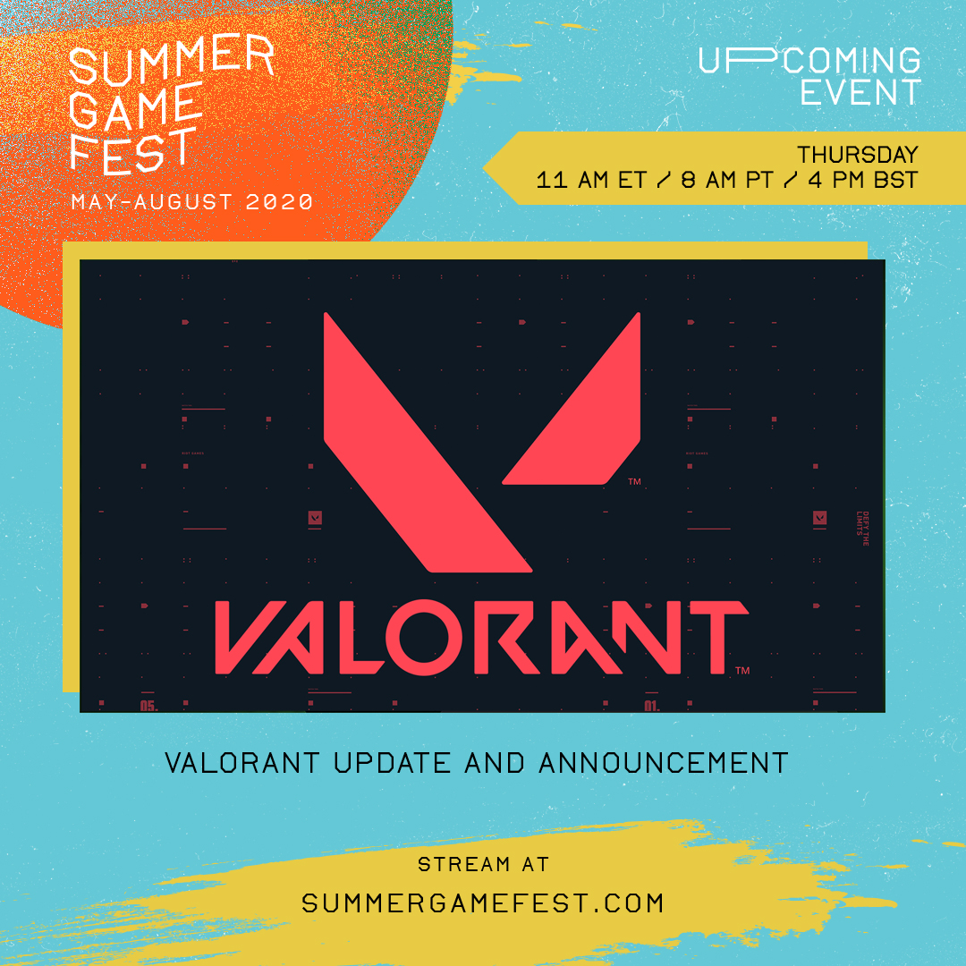 VALORANT Update and Announcement (Thursday, 11 am ET / 8 am PT) 